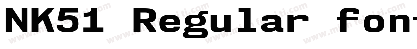 NK51 Regular font字体转换